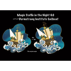 Magic Traffic in the Night 6.0 ——Durmstrang Institute Sailboat